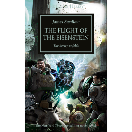 The Horus Heresy: The Flight of the Eisenstein Black Library Games Workshop