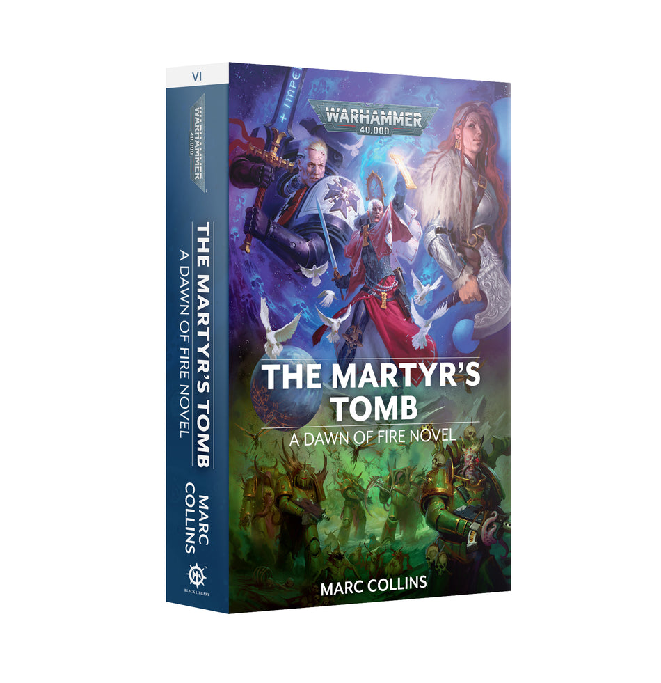 DAWN OF FIRE: The Martyr's Tomb (Paperback) Warhammer 40,000 Games Workshop Default Title  