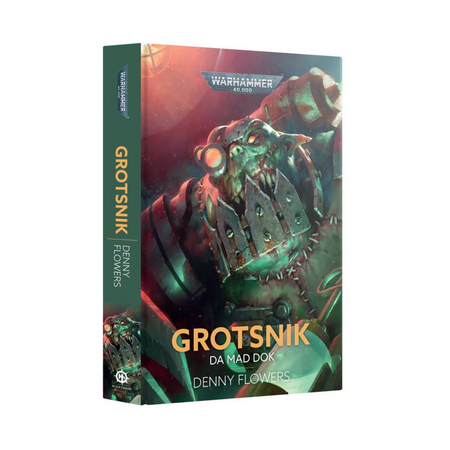 Grotsnik: Da Mad Dok (HB) Black Library Games Workshop