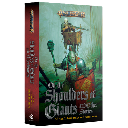 On the Shoulder of Giants and other stories (PB) Black Library Games Workshop