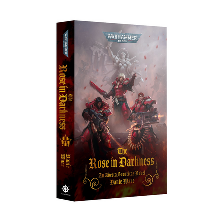 THE ROSE IN DARKNESS (Paperback) Black Library Games Workshop Default Title  
